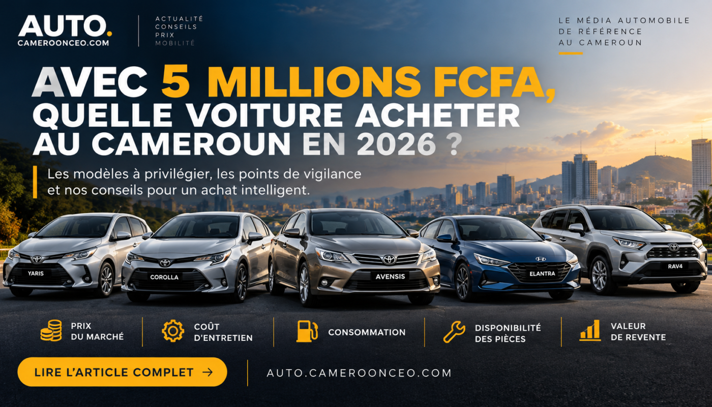 comparatif automobile au cameroun 2026 (1)
